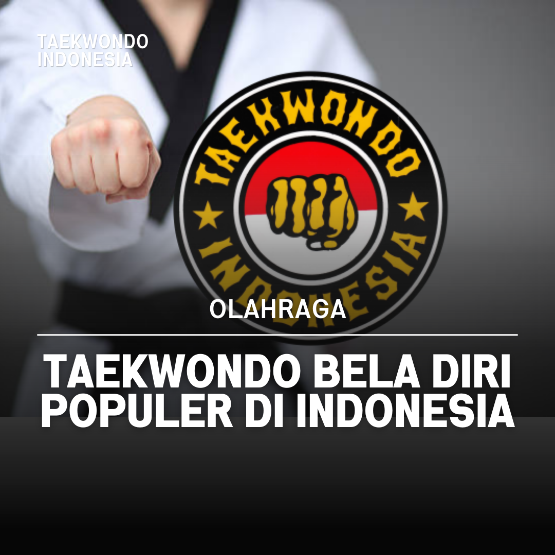 Kejuaraan Dunia Taekwondo: Puncak Prestasi dalam Seni Bela Diri Taekwondo Indonesia Dojang TTA Malang